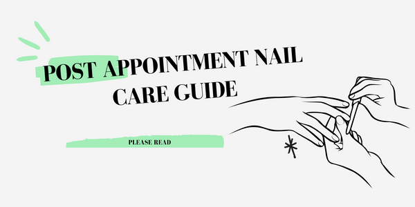 HONA Post Appointment Nail Care Guide