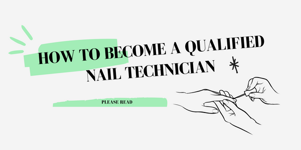 How to become a qualified nail technician